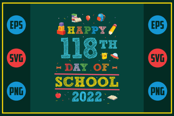 Happy 118th Day of School 2022: A Unique Embroidery Design