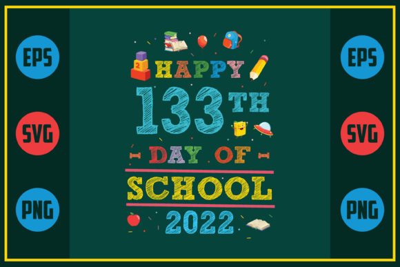 Happy 133th Day of School 2022: A Designer's Review