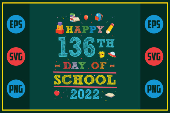 Happy 136th Day of School 2022: A Designer's Review