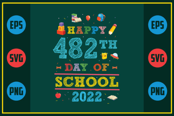 Happy 482th Day of School 2022: A Unique Embroidery Design